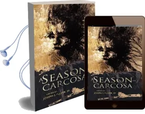 A Season in Carcosa Audiobook download free by Joseph S. Sr. Pulver