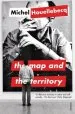 Audiobook The map and the Territory author Michel Houellebecq