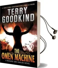 The Omen Machine: Sword of Truth - a Richard and Kahlan Novel Audiobook download free by Terry Goodkind
