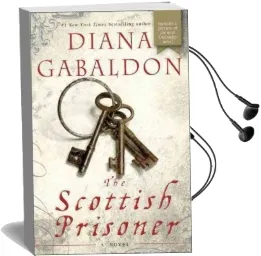 The Scottish Prisoner Audiobook download free by Diana Gabaldon