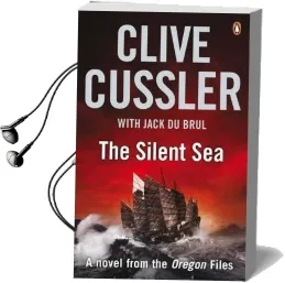 The Silent sea: Oregon Files #7 Audiobook download free by Clive Cussler