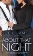 Audiobook About That Night author Julie James