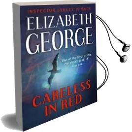 Careless in red: An Inspector Lynley Novel: 12 Audiobook download free by Elizabeth George