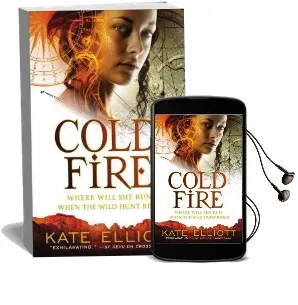 Cold Fire Audiobook download free by Kate Elliott