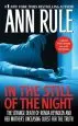 Audiobook In the Still of the Night: The Strange Death of Ronda Reynolds and her Mother'S Unceasing Quest for the Truth author Ann Rule