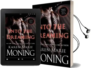 Into the Dreaming (With Bonus Material) Audiobook download free by Karen Marie Moning