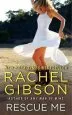 Audiobook Rescue me author Rachel Gibson