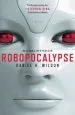 Audiobook Robopocalypse author Daniel H Wilson
