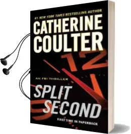 Split Second Audiobook download free by Catherine Coulter