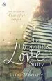 Audiobook The Hypnotist'S Love Story: From the Bestselling Author of big Little Lies, now an Award Winning tv Series author Liane Moriarty