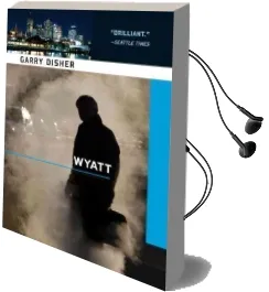 Wyatt Audiobook download free by Garry Disher