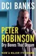 Audiobook Dci Banks: Dry Bones That Dream author Peter Robinson