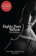 Audiobook Eighty Days Yellow author Vina Jackson
