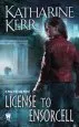 Audiobook License to Ensorcell author Katharine Kerr
