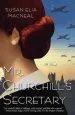 Audiobook Mr. Churchill'S Secretary: A Novel author Susan Elia Macneal