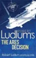 Audiobook Robert Ludlum'S the Ares Decision author Kyle Mills