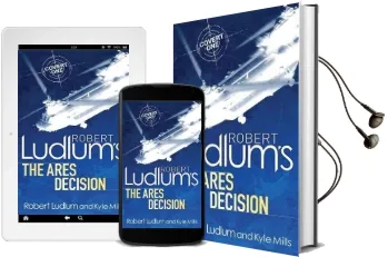 Robert Ludlum'S the Ares Decision Audiobook download free by Kyle Mills