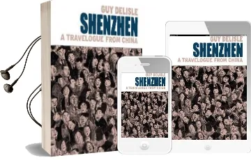 Shenzhen: A Travelogue From China Audiobook download free by Guy Delisle