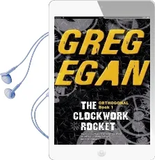 The Clockwork Rocket: Orthogonal Book one Audiobook download free by Greg Egan