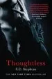 Audiobook Thoughtless author S. C. Stephens