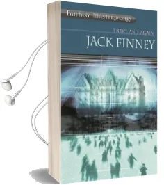 Time and Again: Time and Again: Book one Audiobook download free by Jack Finney