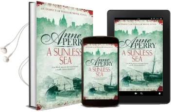 A Sunless sea (William Monk Mystery, Book 18): A Gripping Journey Into the Dark Underbelly of Victorian London Audiobook download free by Anne Perry