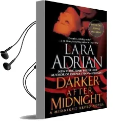 Darker After Midnight (With Bonus Novella a Taste of Midnight): A Midnight Breed Novel Audiobook download free by Lara Adrian
