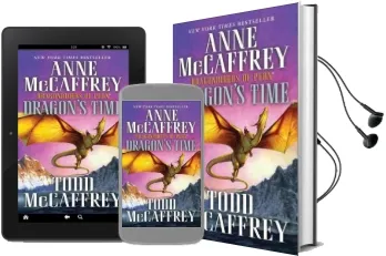 Dragon'S Time Audiobook download free by Anne Mccaffrey