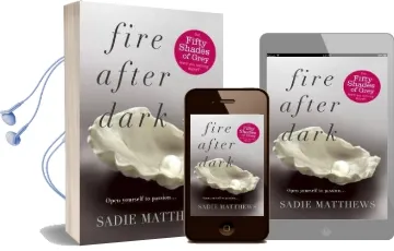 Fire After Dark (After Dark Book 1) Audiobook download free by Sadie Matthews