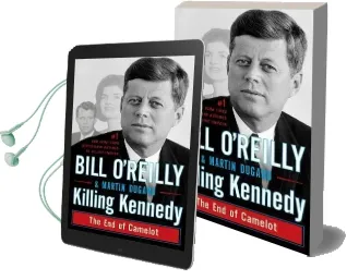Killing Kennedy: The end of Camelot Audiobook download free by Bill O'Reilly