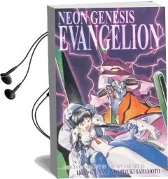 Neon Genesis Evangelion 3-In-1 Edition, Vol. 1: Includes Vols. 1, 2 & 3 Audiobook download free by Yoshiyuki Sadamoto