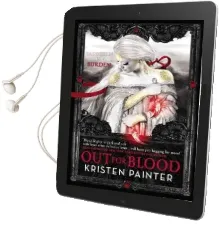 Out for Blood Audiobook download free by Kristen Painter