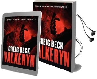 Return of the Ancients: The Valkeryn Chronicles 1 Audiobook download free by Greig Beck