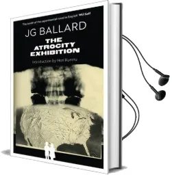 The Atrocity Exhibition Audiobook download free by J. G. Ballard
