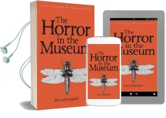 The Horror in the Museum: Collected Short Stories Volume two Audiobook download free by H. P. Lovecraft