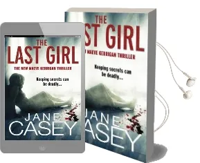 The Last Girl: (Maeve Kerrigan 3) Audiobook download free by Jane Casey