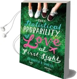 The Statistical Probability of Love at First Sight Audiobook download free by Jennifer E. Smith