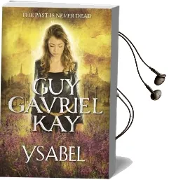 Ysabel Audiobook download free by Guy Gavriel Kay