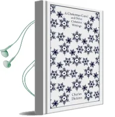 A Christmas Carol and Other Christmas Writings Audiobook download free by Charles Dickens