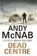 Audiobook Dead Centre: (Nick Stone Thriller 14) author Andy Mcnab