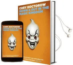 Down and out in the Magic Kingdom Audiobook download free by Cory Doctorow