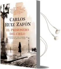 El Prisionero del Cielo Audiobook download free by Carlos Ruiz Zafon