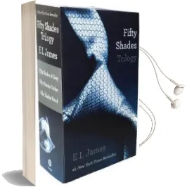 Fifty Shades Trilogy: Fifty Shades of Grey, Fifty Shades Darker, Fifty Shades Freed 3-Volume Boxed set Bundle Audiobook download free by E L James