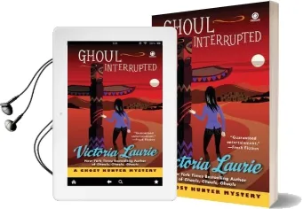 Ghoul Interrupted: A Ghost Hunter Mystery Audiobook download free by Victoria Laurie