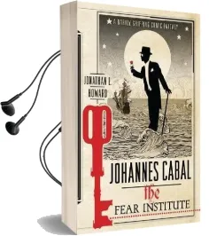 Johannes Cabal: The Fear Institute Audiobook download free by Jonathan L. Howard