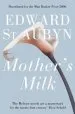 Audiobook Mother'S Milk author Edward St Aubyn