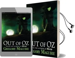 Out of oz Audiobook download free by Gregory Maguire