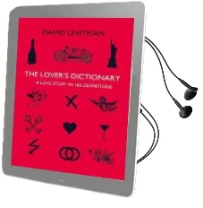 The Lover'S Dictionary: A Love Story in 185 Definitions Audiobook download free by David Levithan