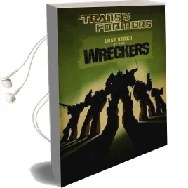 Transformers Last Stand of the Wreckers Audiobook download free by James Roberts