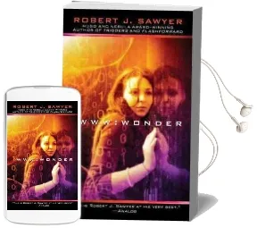 Www: Wonder Audiobook download free by Robert J Sawyer